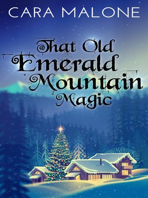 cover image of That Old Emerald Mountain Magic